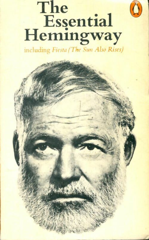 Livrenpoche : The essential Hemingway - Ernest Hemingway - Livre