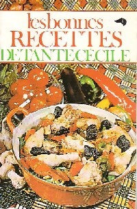 Les bonnes recettes de tante Cécile - X - Livre