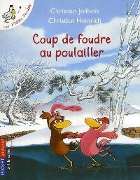 Livrenpoche : Coup de foudre au poulailler - Christian Jolibois, Christian Heinrich - Livre