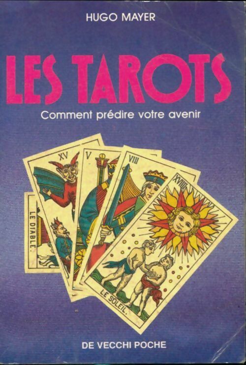Livrenpoche : Les tarots - Hugo Mayer - Livre