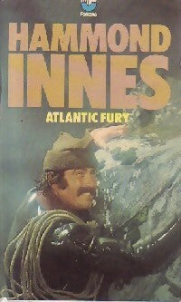 Atlantic fury - Hammond Innes -  Fontana books - Livre