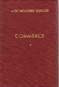 Livrenpoche : Commerce Tome I - Collectif - Livre