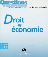Livrenpoche : Droit et économie - Luc Bernet-Rollande - Livre