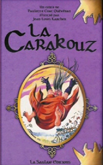 Livrenpoche : La carakouz - Paulette Coat Quévéran - Livre