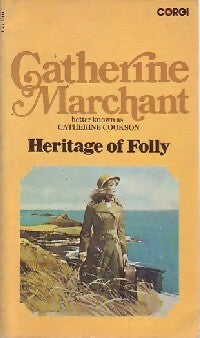 Livrenpoche : Heritage of folly - Catherine Marchant - Livre