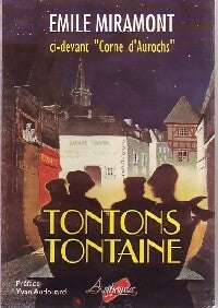 Livrenpoche : Tontons tontaine - Emile Miramont - Livre