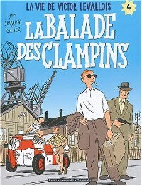 La balade des clampins - Laurent Rullier - Livre