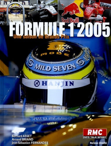 Livrenpoche : Formule 1 2005. Une saison de grands prix - Bernard Asset - Livre