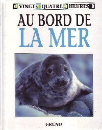 Livrenpoche : Au bord de la mer - Barrie Watts - Livre