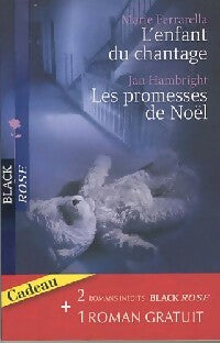 Livrenpoche : L'enfant du chantage / Les promesses de Noël / Quand nous nous reverrons - Marie Ferrarella, Linda Winstead Jones, Jan Hambright - Livre