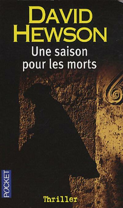 Livrenpoche : Une saison pour les morts - David Hewson - Livre