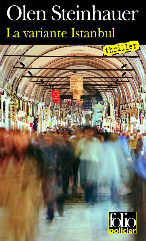 Livrenpoche : La variante Istanbul - Olen Steinhauer - Livre