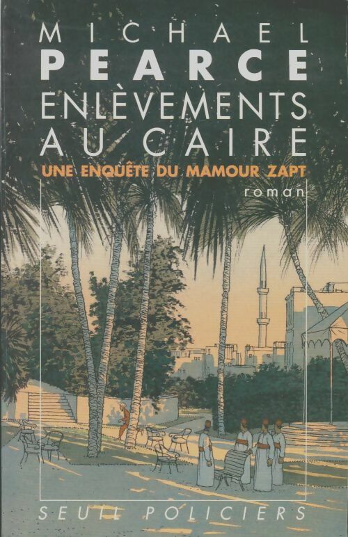 Livrenpoche : Enlèvements au Caire - Michael Pearce - Livre