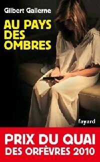 Livrenpoche : Au pays des ombres - Gilbert Gallerne - Livre