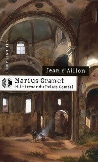 Marius granet et le trésor du palais comtal - Jean D'Aillon - Livre