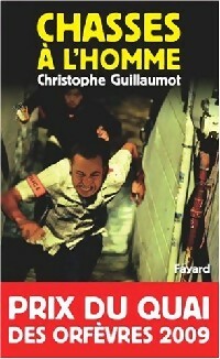 Livrenpoche : Chasses à l'homme - Christophe Guillaumot - Livre