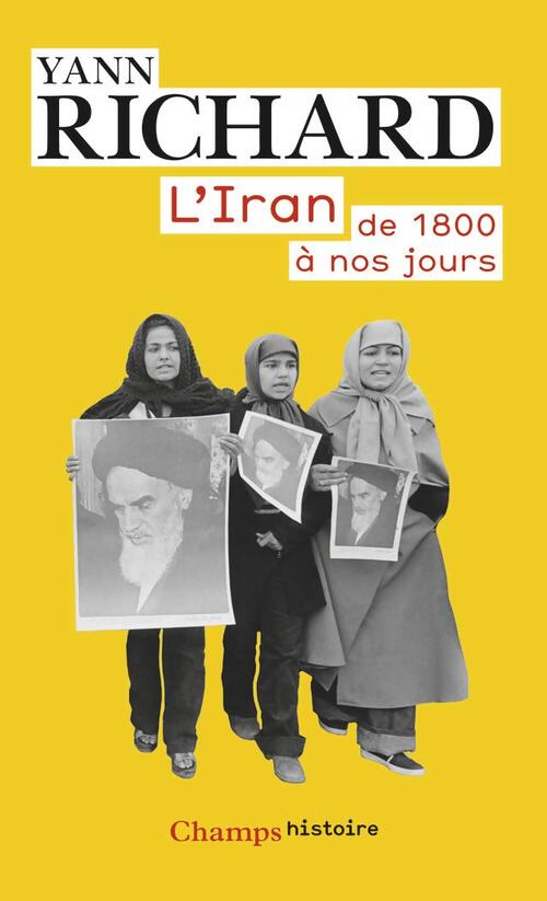 L'iran de 1800 à nos jours - Yann Richard - Livre