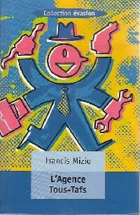 Livrenpoche : L'agence Tous-Tafs - Francis Mizio - Livre