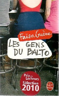 Livrenpoche : Les gens du Balto - Faïza Guene - Livre
