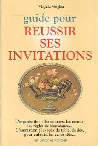 Livrenpoche : Guide pour réussir ses invitations - Virginia Vosgien - Livre