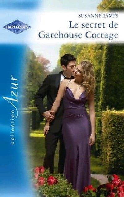 Le secret de Gatehouse Cottage - Susanne James - Livre