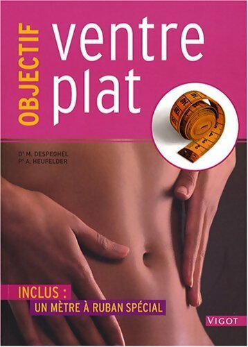 Livrenpoche : Objectif Ventre Plat - M. Despeghel - Livre