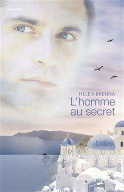 Livrenpoche : L'homme au secret - Helen Brenna - Livre