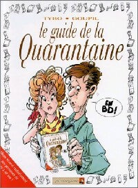 Livrenpoche : Le guide de la quarantaine - Goupil - Livre
