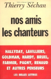 Livrenpoche : Nos amis les chanteurs - Thierry Séchan - Livre