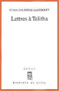 Livrenpoche : Lettres à Talitha - Christine Cotaz-Bertholet - Livre