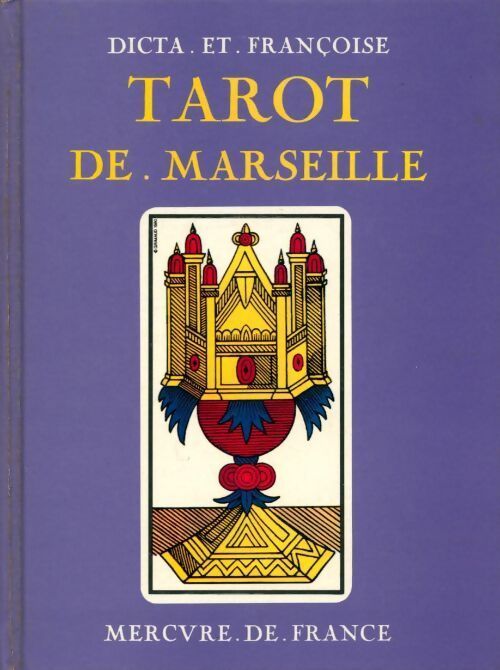 Livrenpoche : Tarot de Marseille - Dicta et Françoise - Livre
