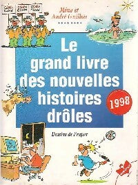 Le grand livre des nouvelles histoires drôles - André Guillois - Livre