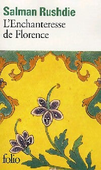 L'enchanteresse de Florence - Salman Rushdie -  Folio - Livre