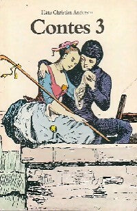 Livrenpoche : Contes Tome III - Hans Christian Andersen - Livre
