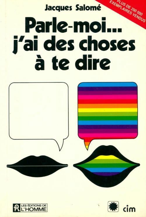Livrenpoche : Parle-moi, j'ai des choses à te dire - Jacques Salomé - Livre