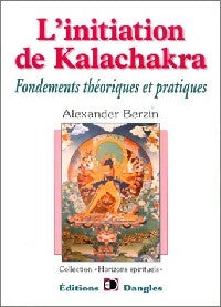 Livrenpoche : L'initiation de Kalachakra - Alexandra Berzin - Livre