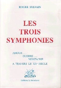Livrenpoche : Les trois symphonies - Roger Sylvain - Livre