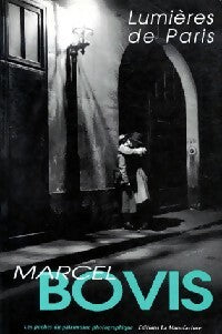 Livrenpoche : Lumières de Paris - Marcel Bovis - Livre