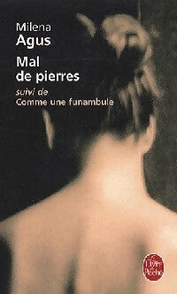 Livrenpoche : Mal de pierres / Comme une funambule - Milena Agus - Livre
