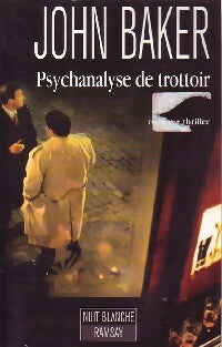 Livrenpoche : Psychanalyse de trottoir - John Baker - Livre