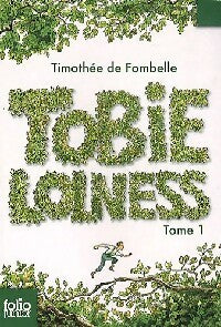 Livrenpoche : Tobie Lolness Tome I : La VIe suspendue - Tobie Lolness - Livre