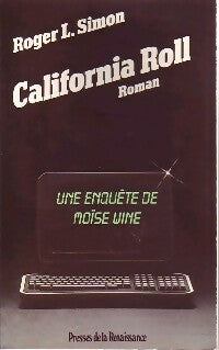 Livrenpoche : California roll - Roger L. Simon - Livre