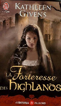 Livrenpoche : La forteresse des Highlands - Kathleen Givens - Livre