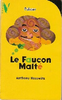 Livrenpoche : Le faucon malté - Anthony Horowitz - Livre