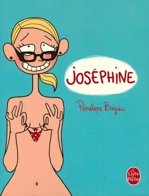 Livrenpoche : Joséphine - Pénélope Bagieu - Livre