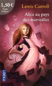 Livrenpoche : Alice au pays des Merveilles et autres contes... - Lewis Carroll - Livre