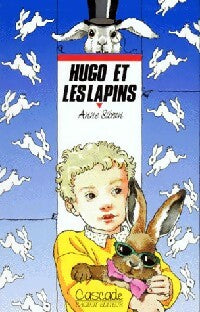 Livrenpoche : Hugo et les lapins - Anne Sibran - Livre
