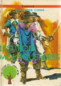 Livrenpoche : Les trois mousquetaires - Alexandre Dumas - Livre