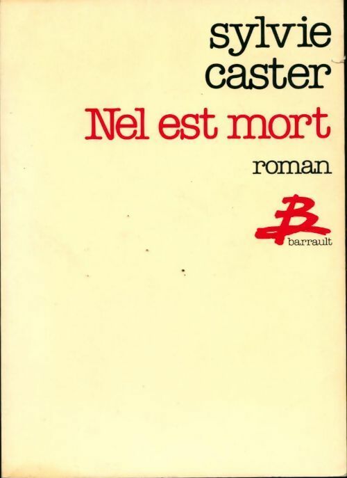 Livrenpoche : Nel est mort - Sylvie Caster - Livre
