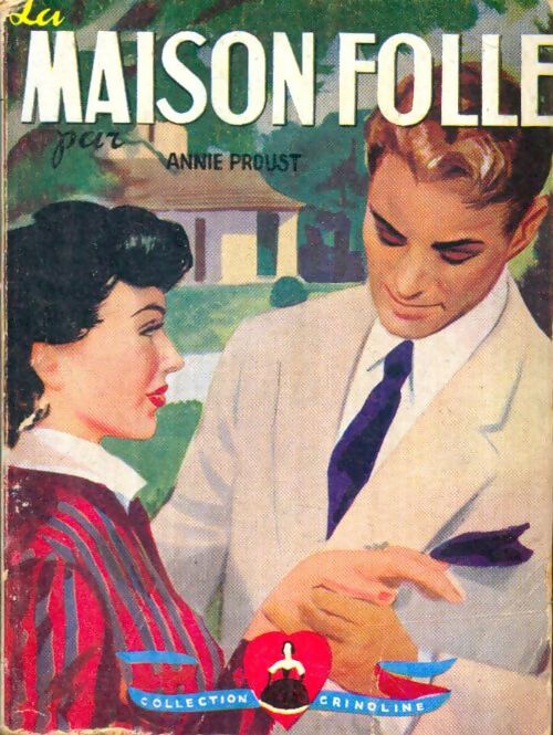 Livrenpoche : La maison folle - Annie Proust - Livre